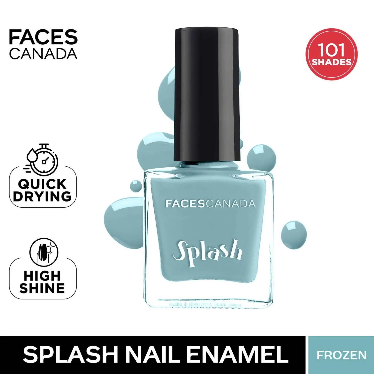 Faces Canada Splash Nail Enamel | Fast Dry | High Shine | Long Lasting | No Chip Formula | No Harmful Chemicals | Shade - Frozen 9ml