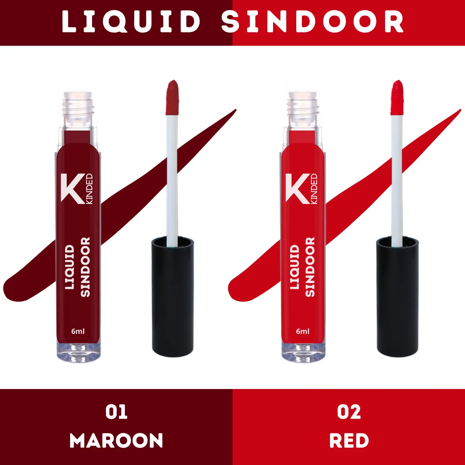 KINDED Liquid Sindoor Longlasting Water Resistant Smudge Proof Quick Drying Bridal Sindur Kumkum for Women with Sponge Tip Applicator Stick (6 ml each, Matte Finish, Combo Pack Maroon & Red Colour)