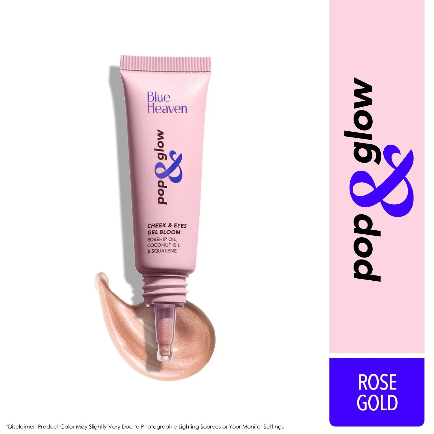 Blue Heaven Pop & Glow Cheek & Eyes Gel Bloom Highlighter, Rose Gold (12 ml)