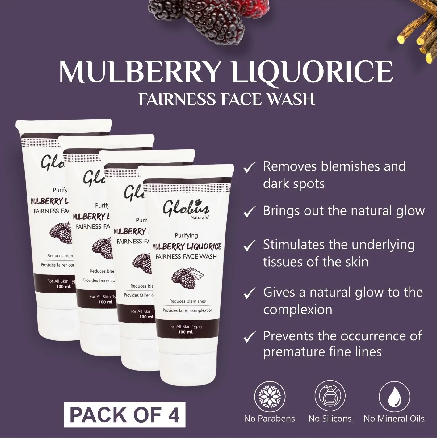 Globus Naturals Mulberry Liquorice Fairness Face Wash 100 Gms (Pack Of 4)