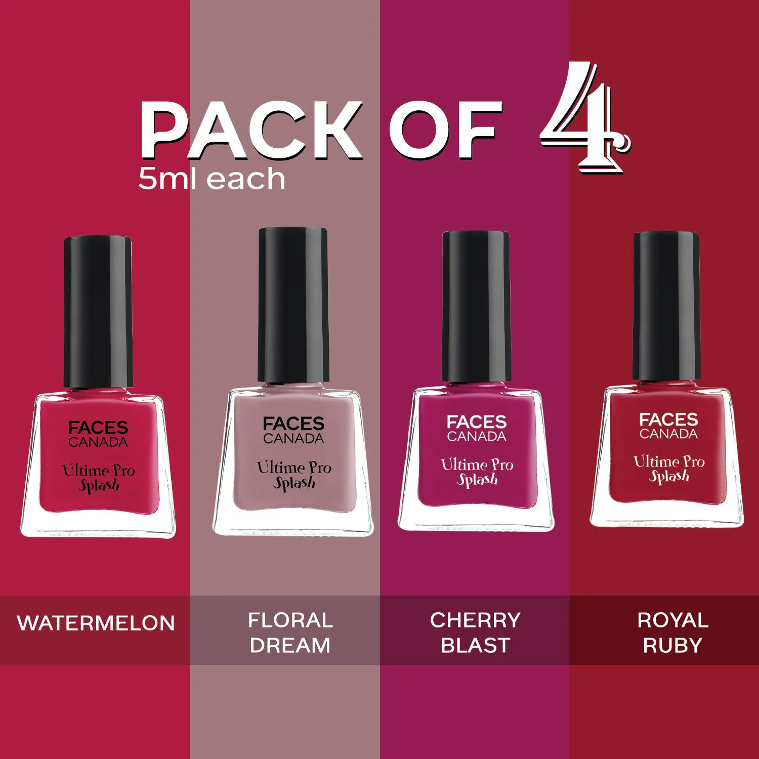 FACES CANADA Ultime Pro Splash Mini Nail Enamel I FloralDream+Royal Ruby+CherryBlast+Watermelon I 20 ml