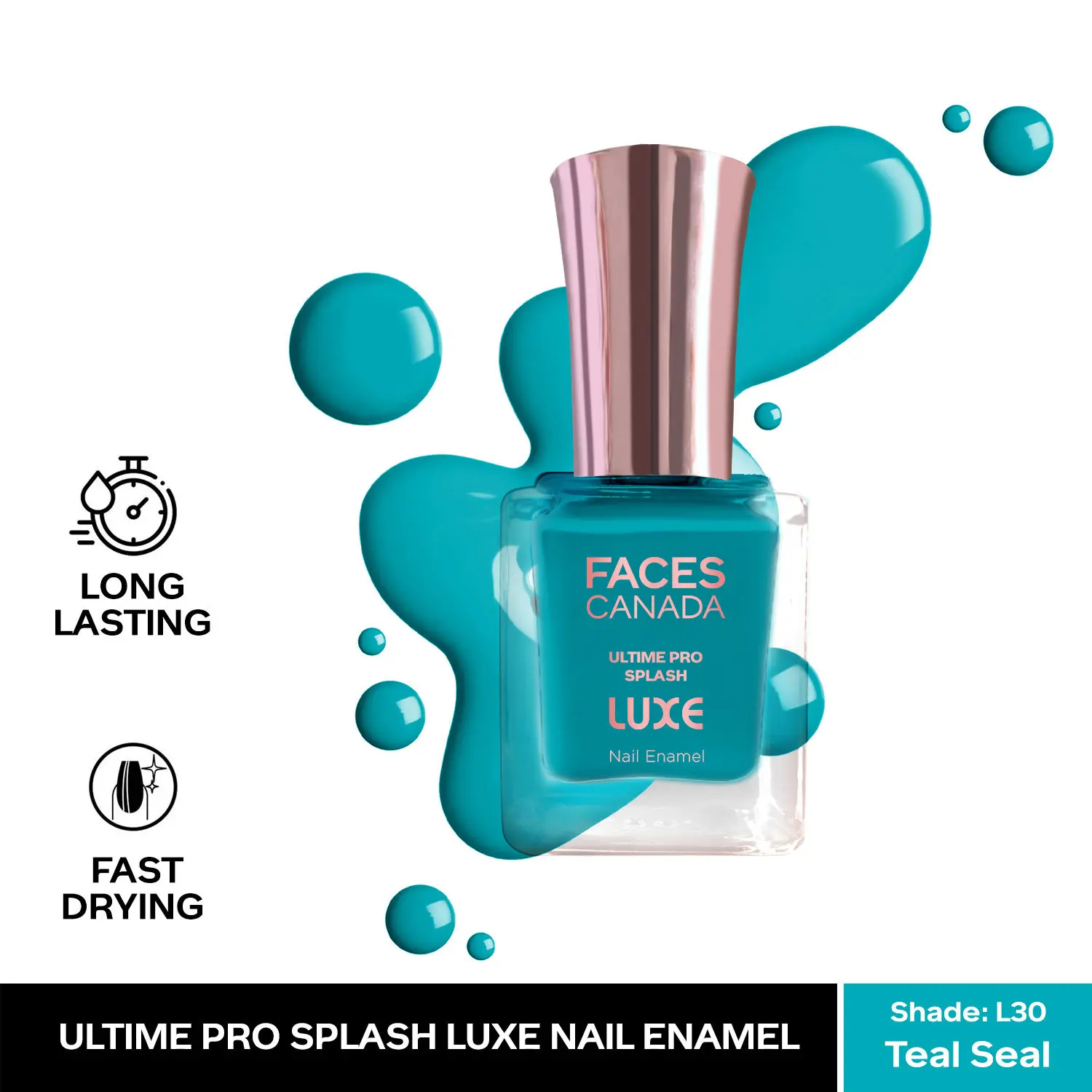 FACESCANADA Ultime Pro Splash Luxe Nail Enamel I Quick-drying I Long lasting I Even-Finish I Vegan I Cruelty-free I Non-Toxic I Ethanol-free I Teal Seal (L30)12ml