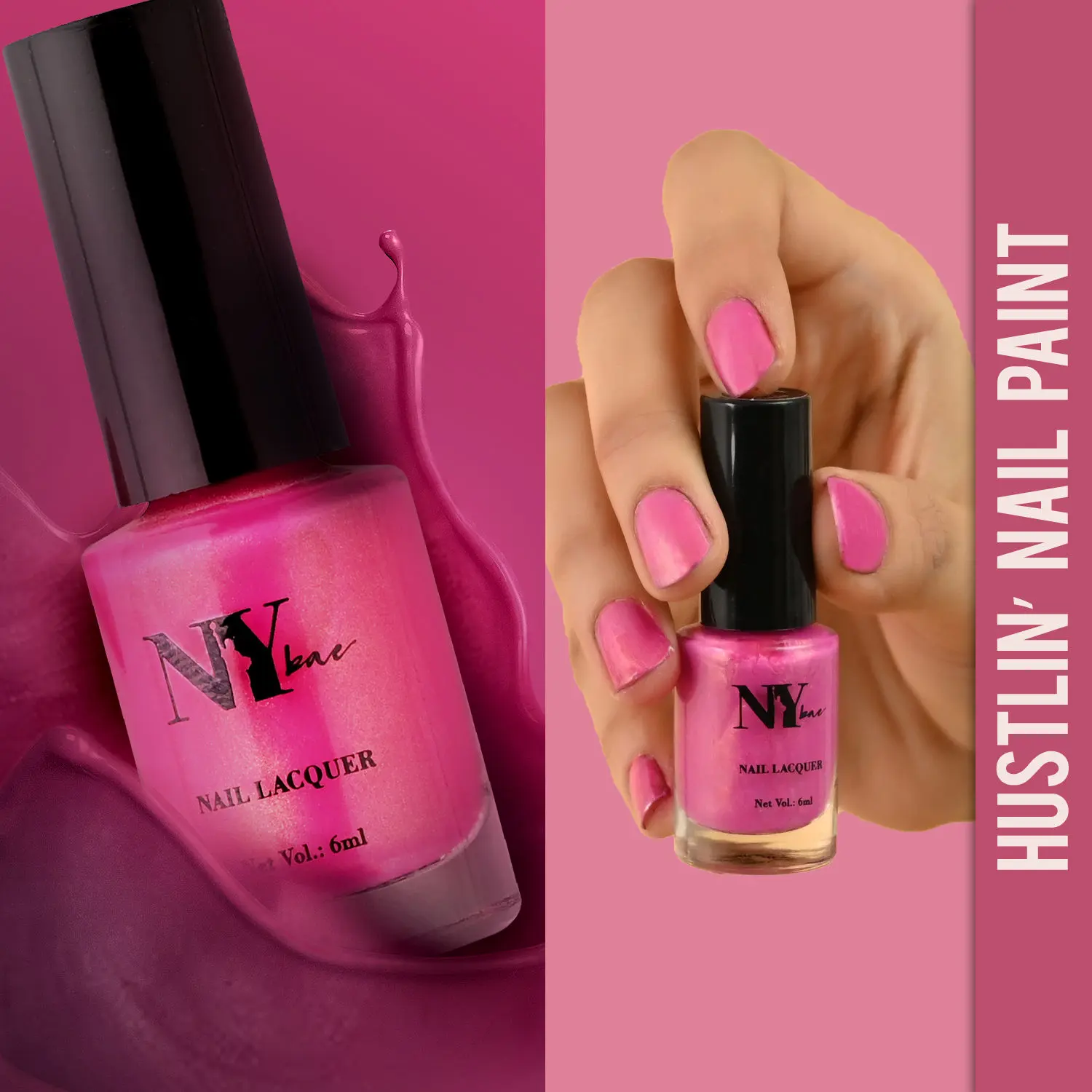 NY Bae Hustlin' Nail Lacquer - Rise & Grind 3 (6 ml) | Dark Pink | Glossy Finish | Rich Pigment | Chip-proof | Long lasting | Cruelty Free