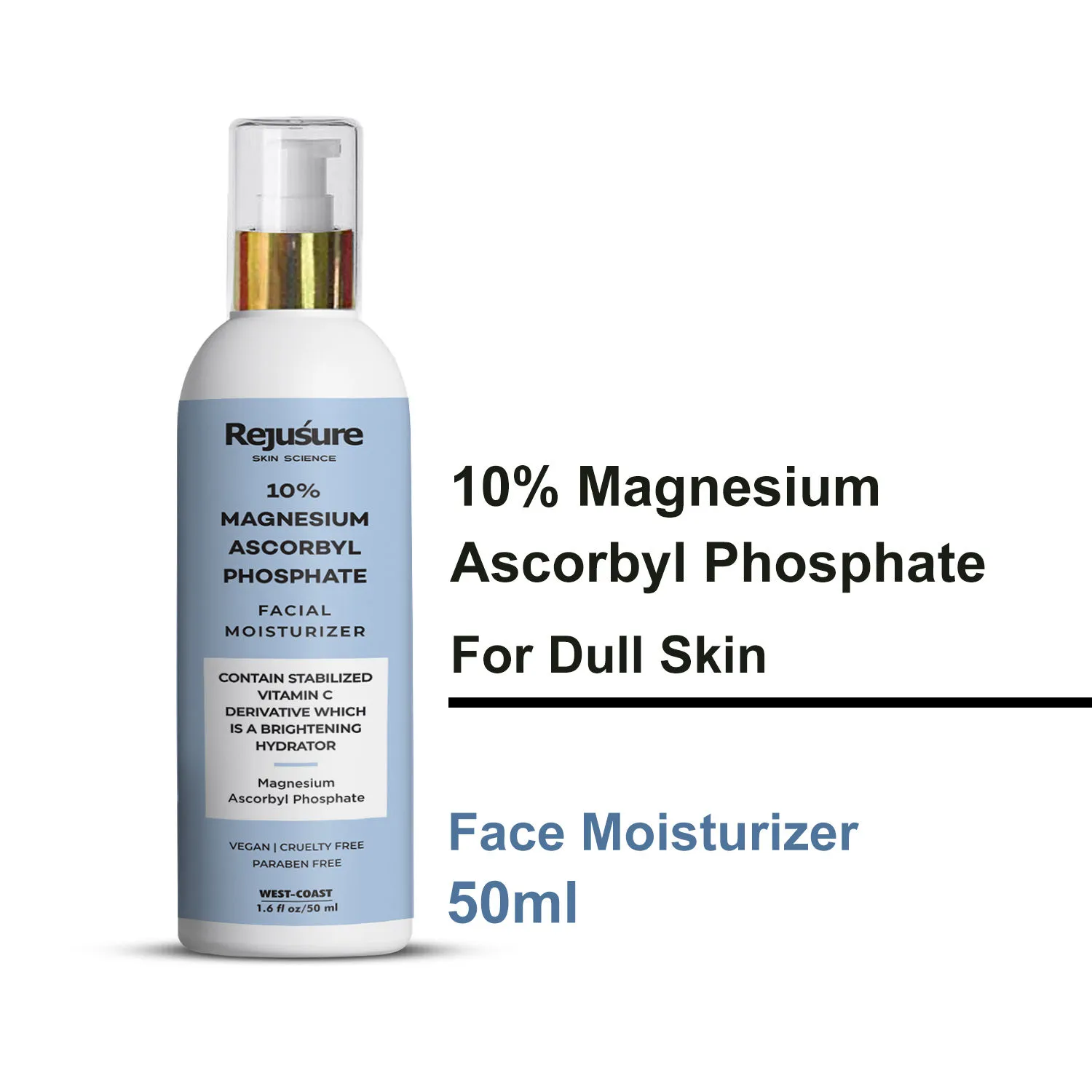 Rejusure 10% Magnesium Ascorbyl Phosphate Facial Moisturizer For Brightening & Hydrating