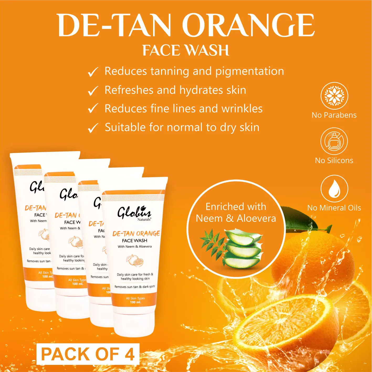 Globus Naturals D- Tan Orange Face Wash, 100 Gms (Pack Of 4)