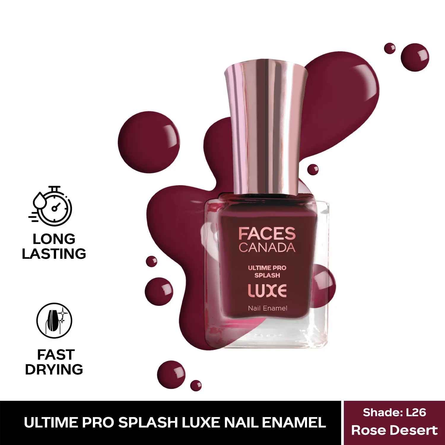 FACESCANADA Ultime Pro Splash Luxe Nail Enamel I Quick-drying I Long lasting I Even-Finish I Vegan I Cruelty-free I Non-Toxic I Ethanol-free I Rose Desert (L26)12ml