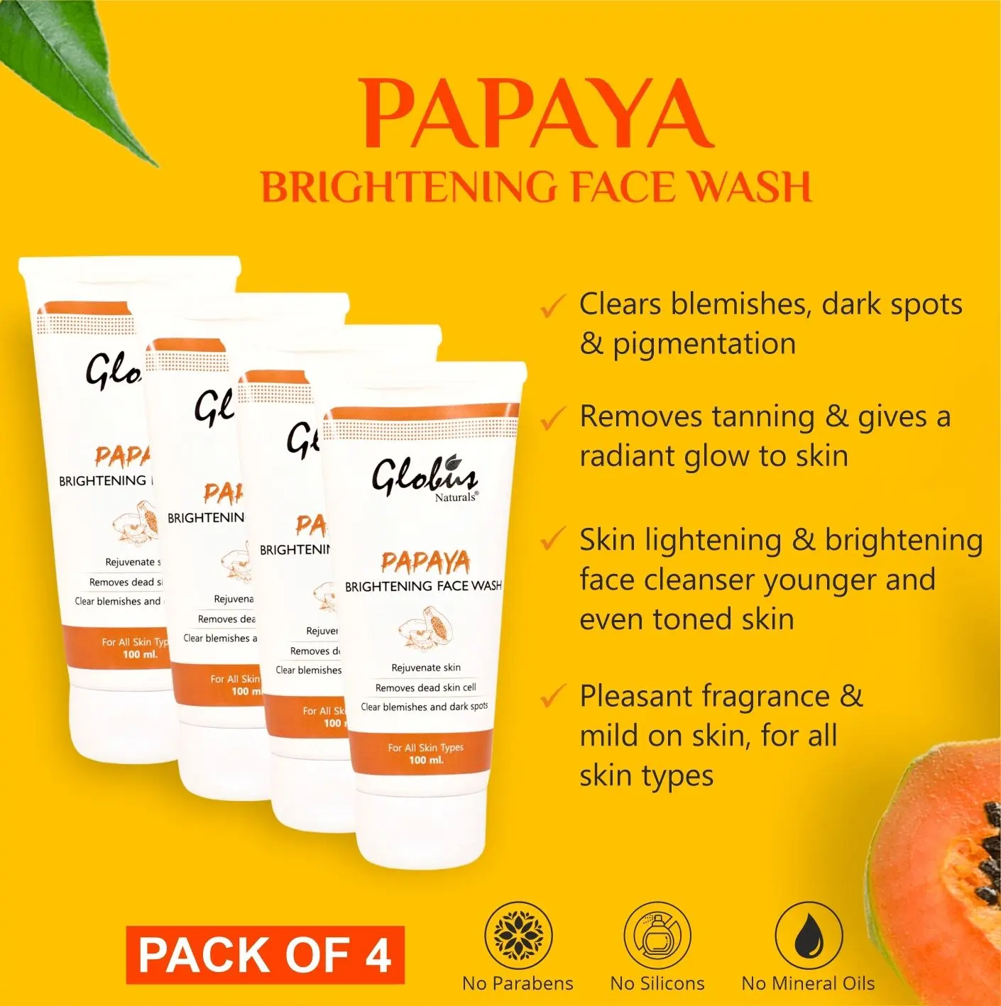 Globus Naturals Papaya Brightening Face Wash, 100Gm (Pack Of 4)