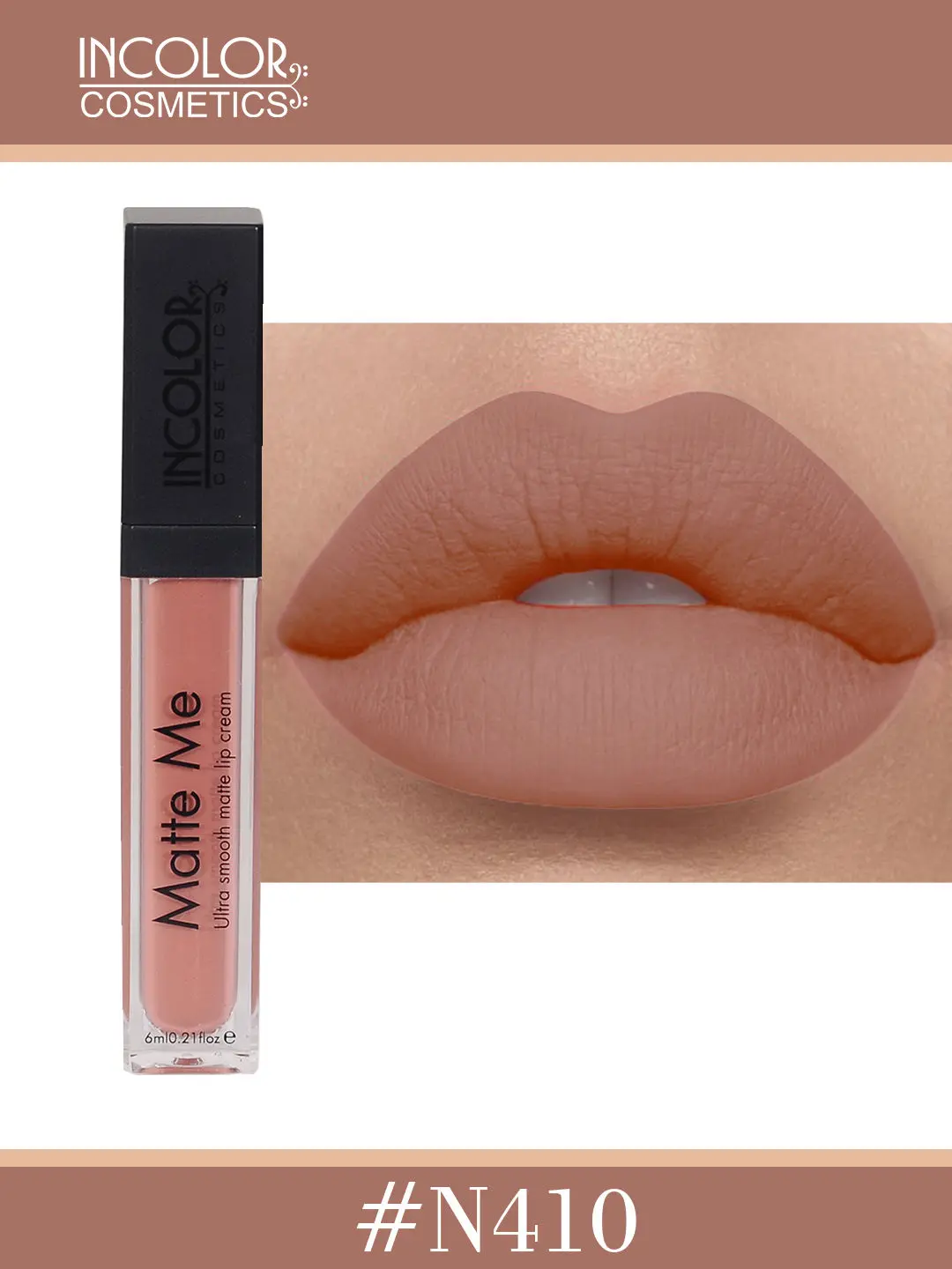 Incolor Matte Me Lip gloss N410 6 Ml