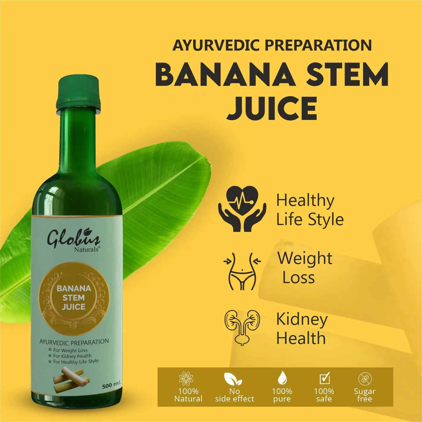 Globus Naturals Banana Stem Juice|For Weight Loss |For Healthy Heart , Liver ,Kidney |Detoxifier| 500 Ml