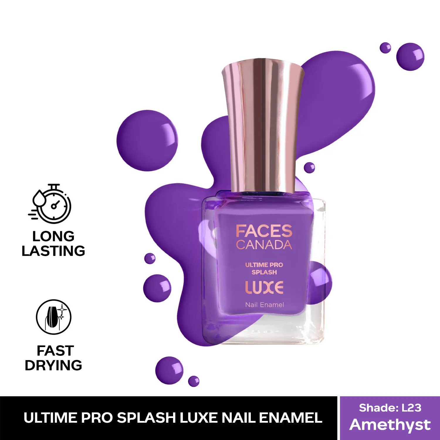 FACESCANADA Ultime Pro Splash Luxe Nail Enamel I Quick-drying I Long lasting I Even-Finish I Vegan I Cruelty-free I Non-Toxic I Ethanol-free I Amethyst (L23)12ml