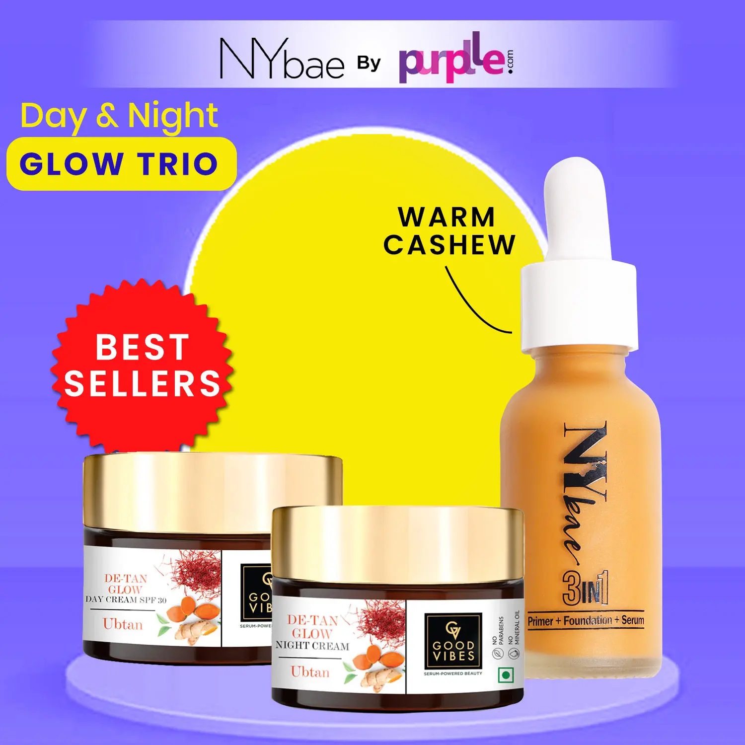 Day & Night Glow Trio | Good Vibes De-Tan Glow Night Cream Ubtan | Ubtan De-tan Glow Light Day Cream | NY Bae 3 in 1 Serum Foundation | Korean Glow