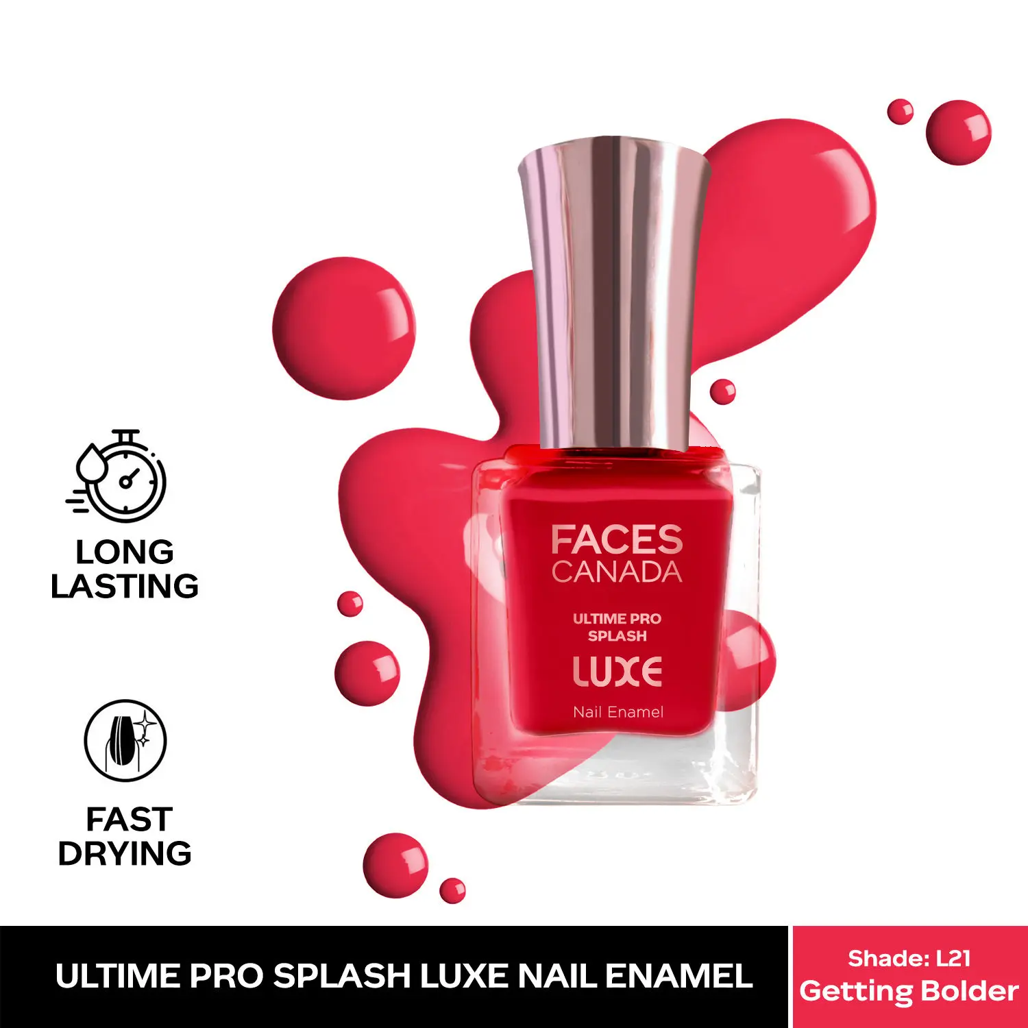 FACESCANADA Ultime Pro Splash Luxe Nail Enamel I Quick-drying I Long lasting I Even-Finish I Vegan I Cruelty-free I Non-Toxic I Ethanol-free I Getting Bolder (L21)12ml