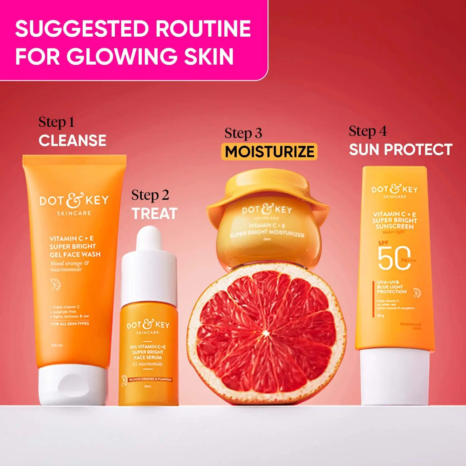 Dot & Key Glowing Skin Care Routine | Face Wash, Serum, Moisturizer & Sunscreen - 230g