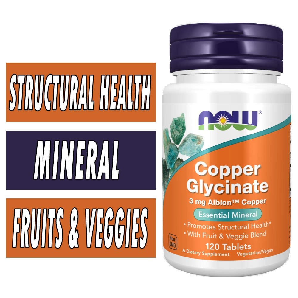 NOW Copper Glycinate - 120 Tablets