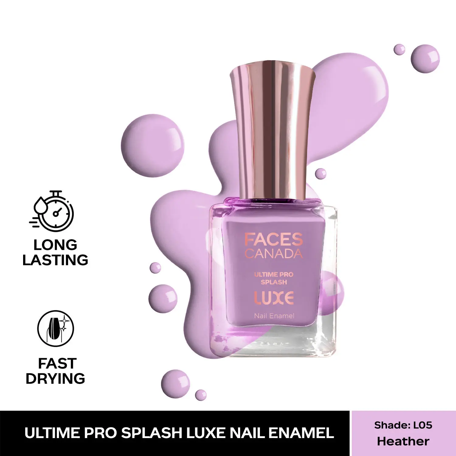 FACESCANADA Ultime Pro Splash Luxe Nail Enamel I Quick-drying I Long lasting I Even-Finish I Vegan I Cruelty-free I Non-Toxic I Ethanol-free I Heather (L05)12ml